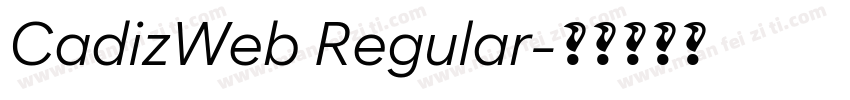 CadizWeb Regular字体转换